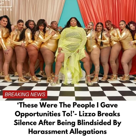 ‘These Were The People I Gave Opportunities To!’- Lizzo Breaks Silence After Being Blindsided By Harassment Allegations