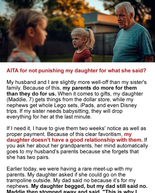 AITA FOR NOT PUNISHING MY DAUGHTER FOR WHAT SHE SAID?