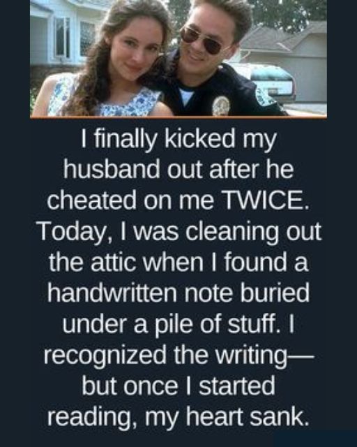 I Divorced My Husband For Cheating—Then Found A Note In The Attic That Changed Everything