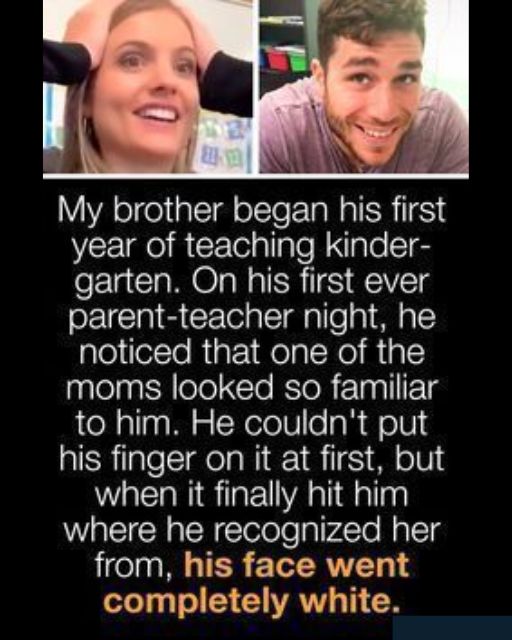 My Brother Recognized A Kindergartner’s Mom—And Nearly Walked Out Of His Own Classroom