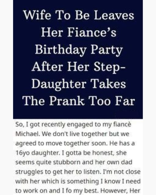 I Left My Fiancé’s Birthday Party After His Daughter “Pranked” Me In Front Of Everyone