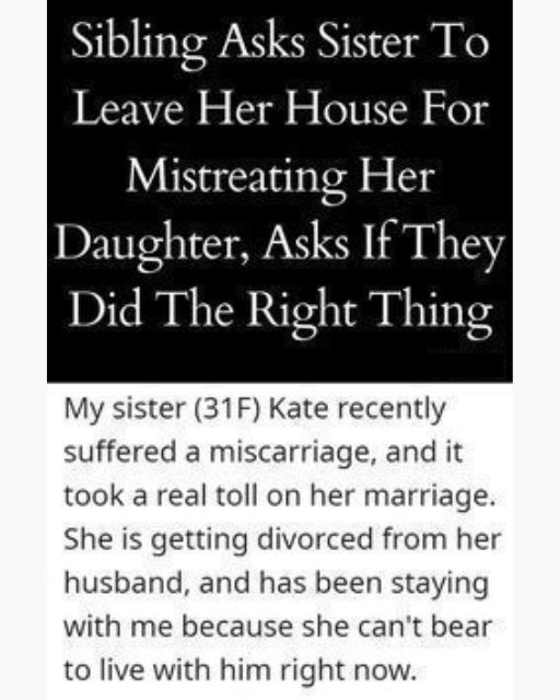 I Took My Grieving Sister In—But Had To Kick Her Out After What She Said To My Daughter