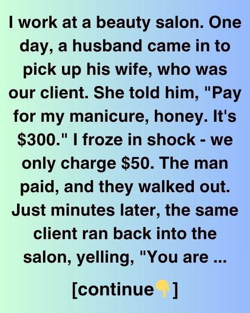 The $300 Manicure