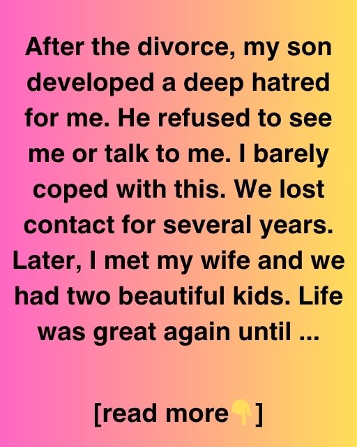 After The Divorce: A Father’s Second Chance