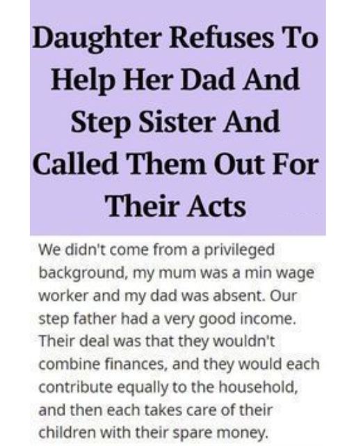 My Dad Expected Me To Help My Stepsister—After He Ignored Me My Entire Childhood