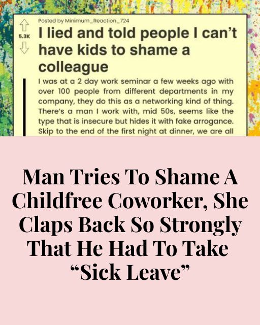 My Coworker Mocked Me For Not Having Kids—So I Made Him Regret Opening His Mouth