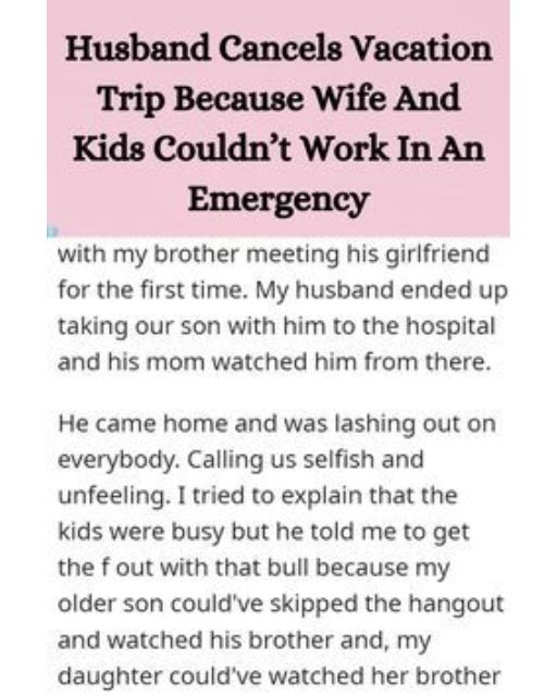 My Husband Canceled Our Entire Vacation Because No One Dropped Everything During A Family Emergency