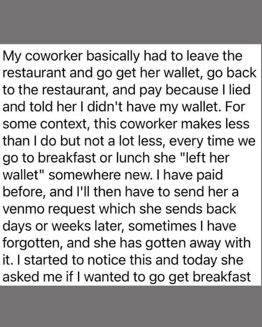 My Coworker Kept “Forgetting” Her Wallet—So I Let Her Sweat for Once