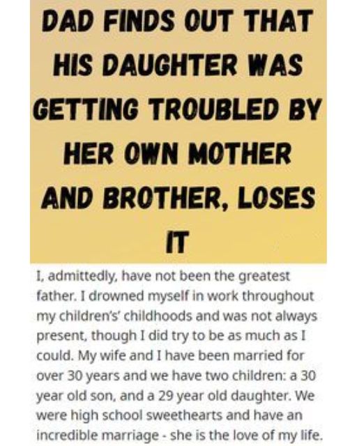 I Thought We Were A Close Family—Until I Realized My Wife And Son Were Bullying Our Daughter