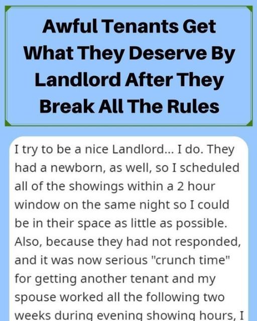 My Tenants Ignored My Messages, Broke The Lease, And Left Me Scrambling—So I Got Creative With Payback
