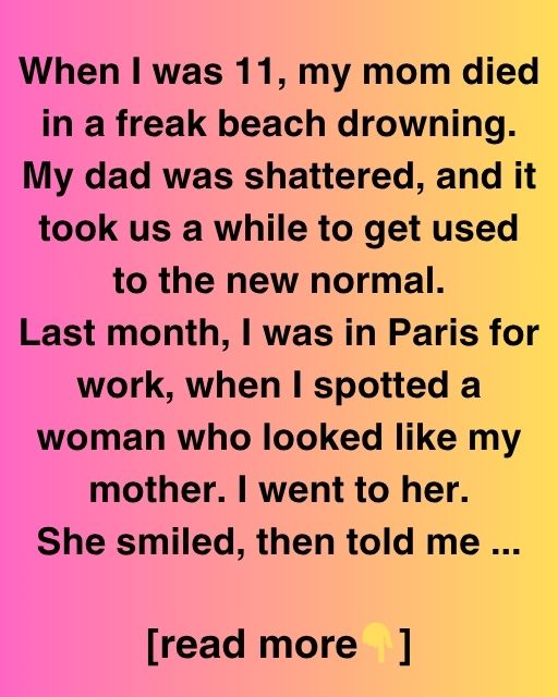 The Day I Saw My Mother In Paris