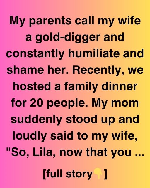 My Parents Humiliated My Wife At Dinner — They Didn’t Expect What Happened Next