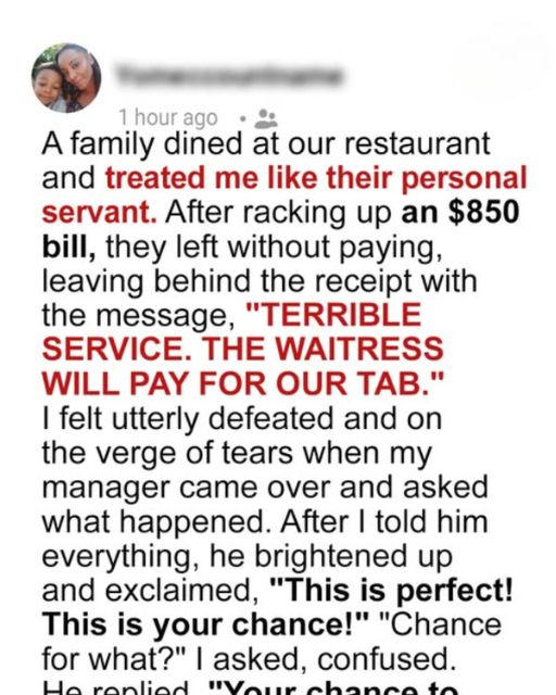 A Family Dined At Our Restaurant And Treated Me Like Their Personal Servant