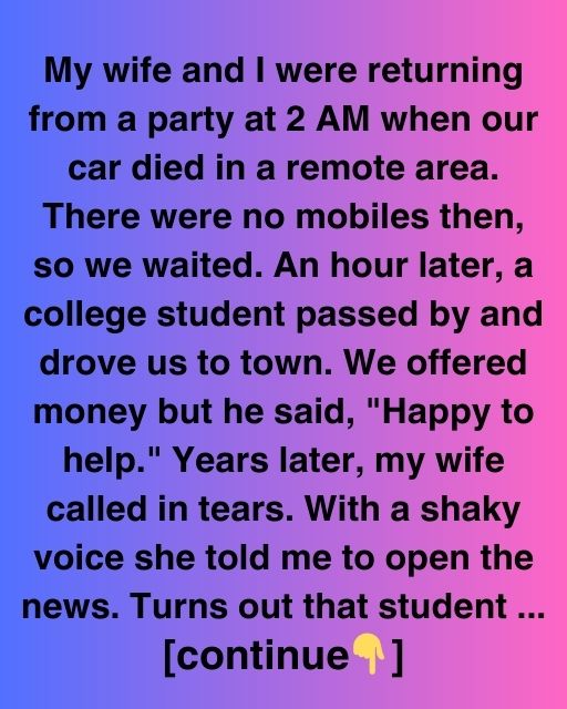 The Night a Stranger Drove Us Home
