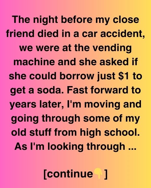 The Dollar She Never Returned