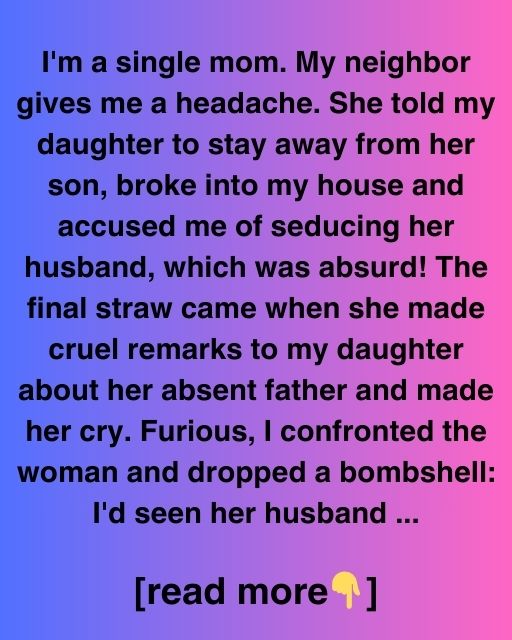The Neighbor Who Pushed Too Far
