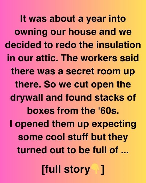 The Secret Room in Our Attic