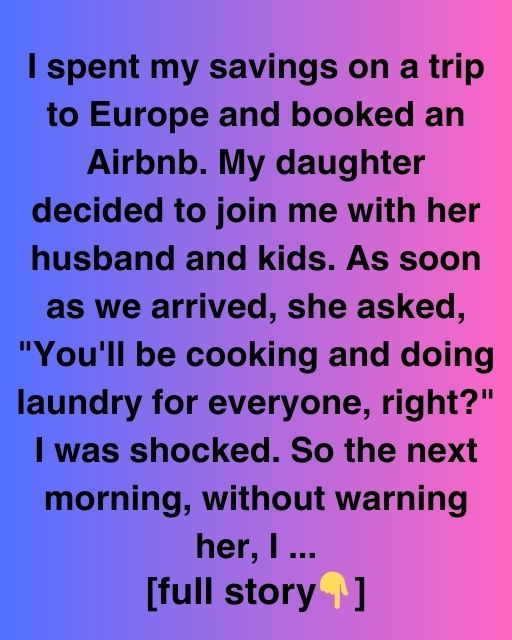 I Spent My Savings On A Trip To Europe, Then This Happened