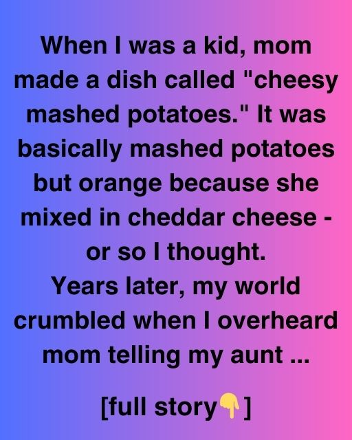 The Truth Behind Cheesy Mashed Potatoes