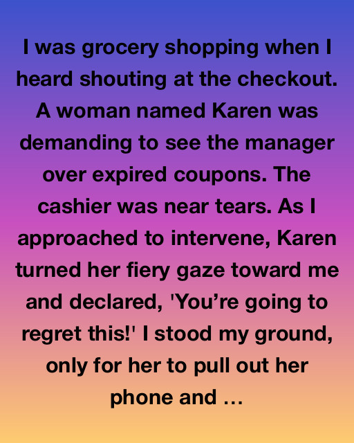 The Day I Faced Karen