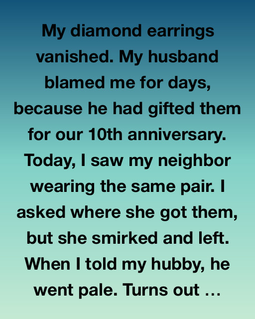 The Diamond Earrings Next Door