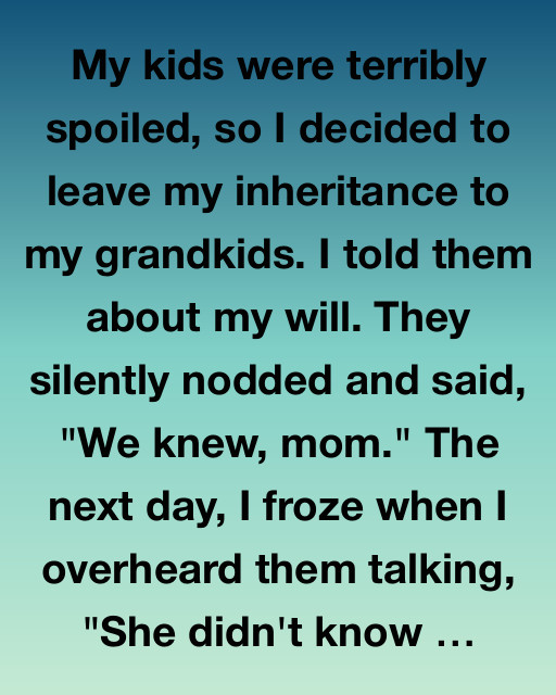 She Didn’t Know What We Knew