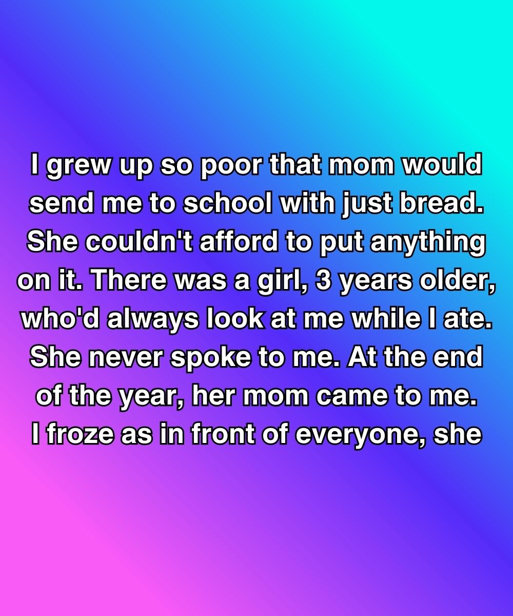 She Watched Me Eat Bread Every Day—Then Her Mom Pulled Me Aside In Tears
