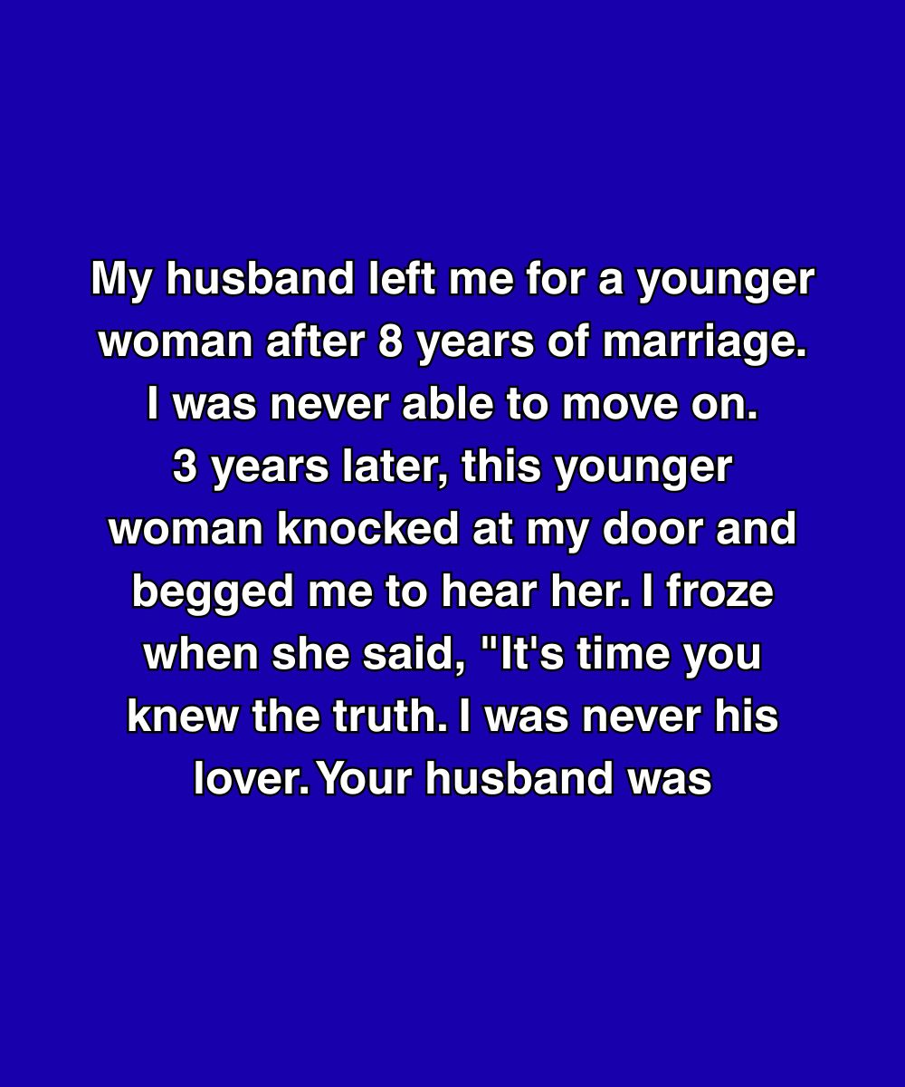 My Husband Left Me For A Younger Woman—But She Says He Never Touched Her