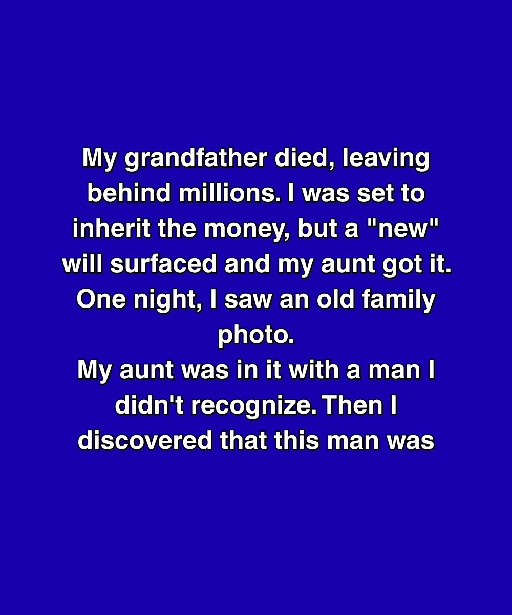 My Grandfather Left Me Everything—Until A Stranger In An Old Photo Changed Everything