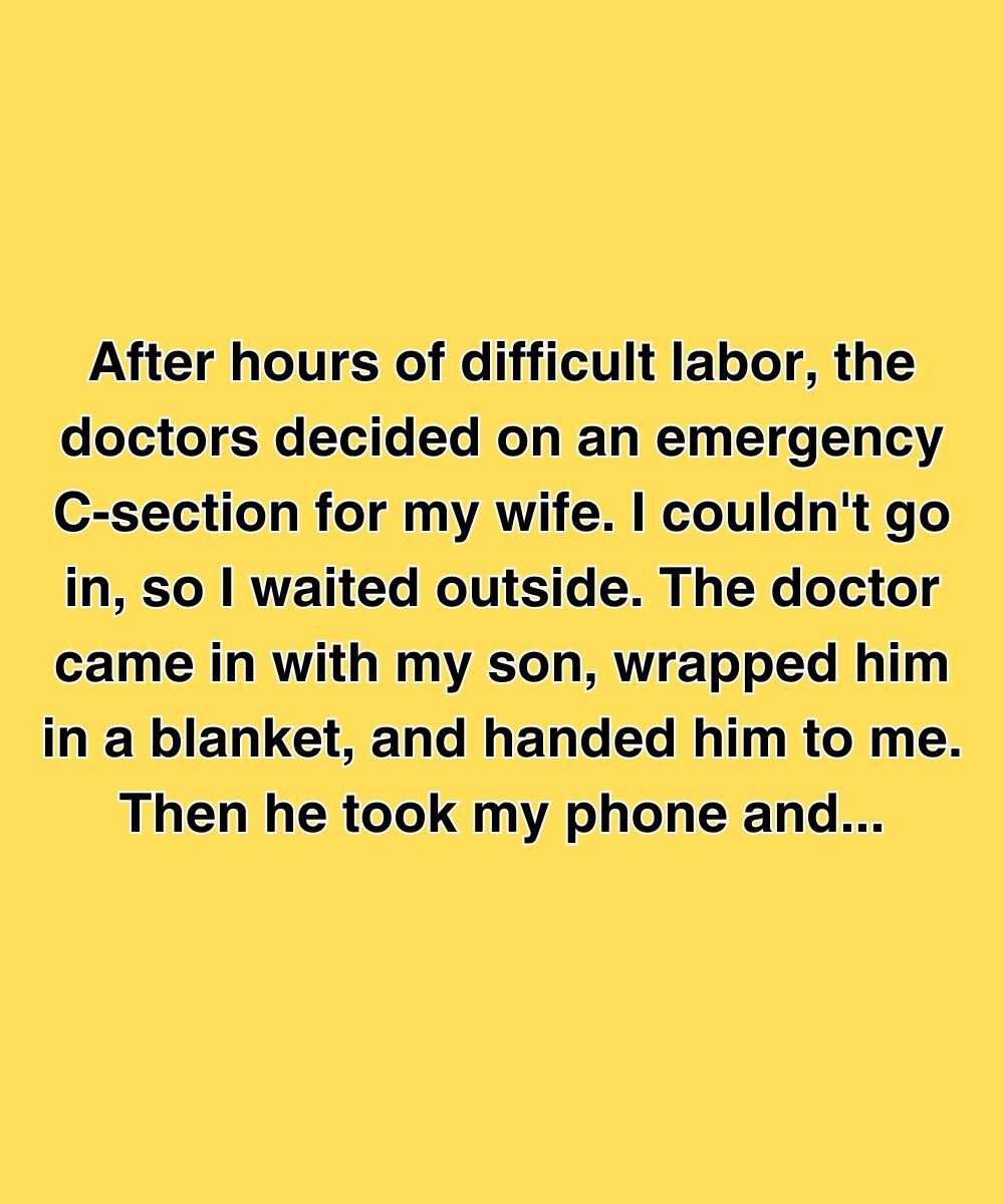 The Doctor Took My Phone After My Son Was Born—And Didn’t Say Why
