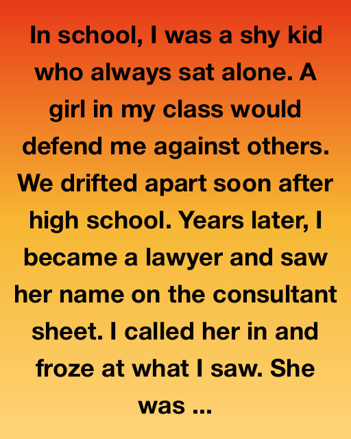 The Girl Who Once Stood Up For Me