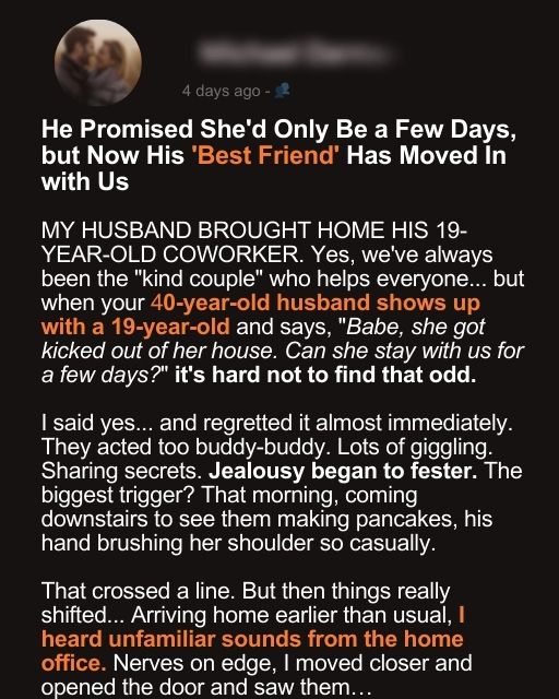 He Promised She’d Only Be a Few Days, but Now His ‘Best Friend’ Has Moved In with Us