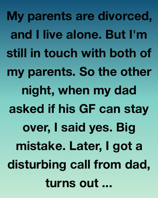 My Dad’s Girlfriend Tried To Steal My Life