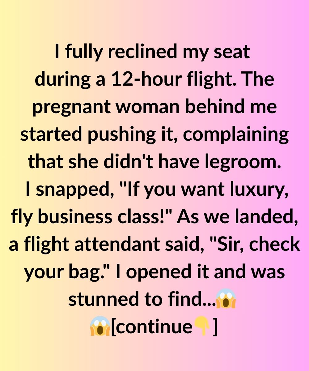 I Fully Reclined My Seat On A 12-Hour Flight—The Bag I Got Off With Wasn’t Mine