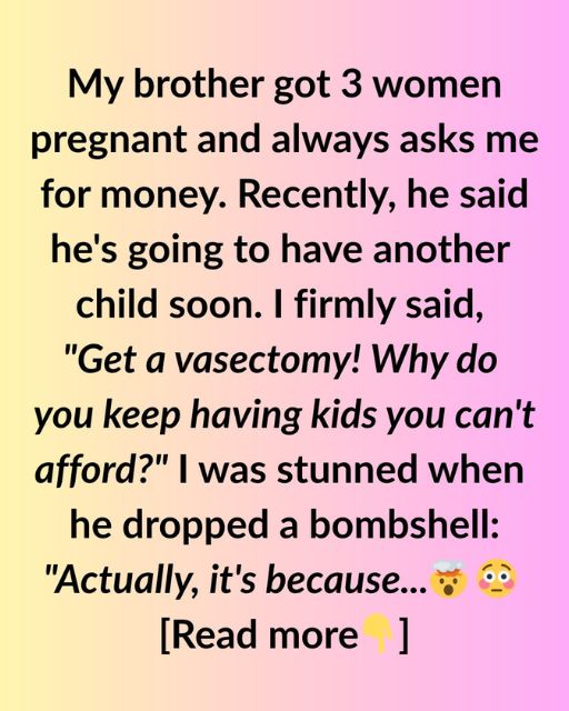 My Brother Got 3 Women Pregnant—Then Told Me A Truth I Wasn’t Ready For