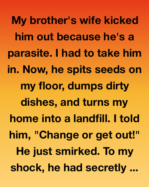 My Brother, The Parasite: How A Freeloader Changed My Life