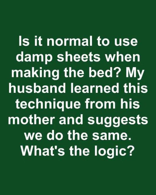 Is it Normal to Use Damp Sheets When Making the Bed?