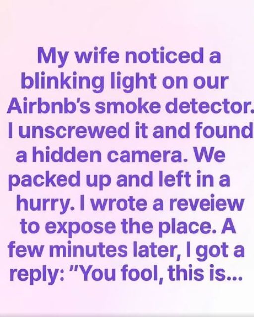 My Wife Found A Hidden Camera In Our Airbnb—But The Owner’s Reply Made Everything Worse
