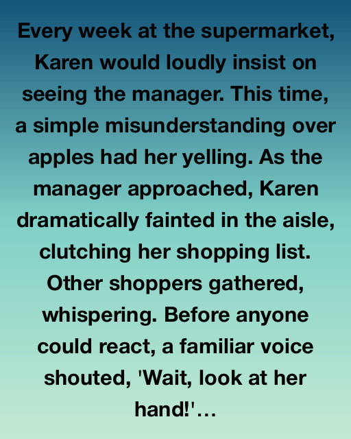 Karen’s Unexpected Revelation