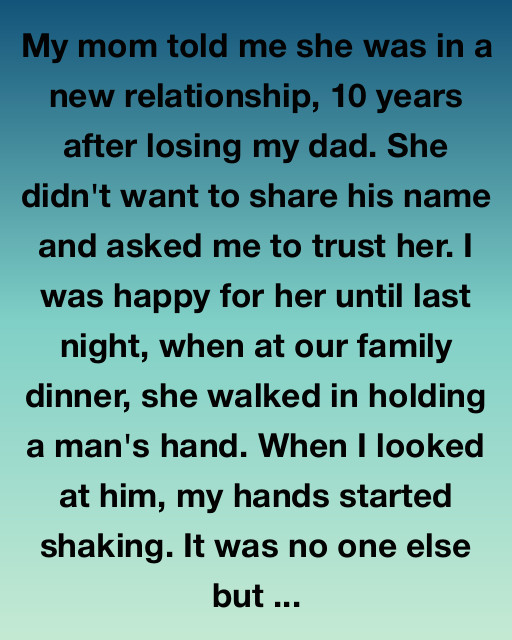 My Mom’s New Boyfriend Was My Old Teacher