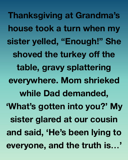 The Truth Uncovered At Thanksgiving