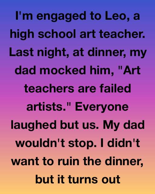 My Dad Laughed At My Fiancé—But Leo Wasn’t The Failure That Night