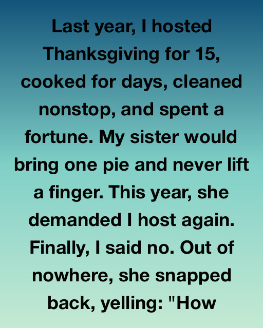 Why I Finally Said No To Hosting Thanksgiving—And What Happened After Changed Everything