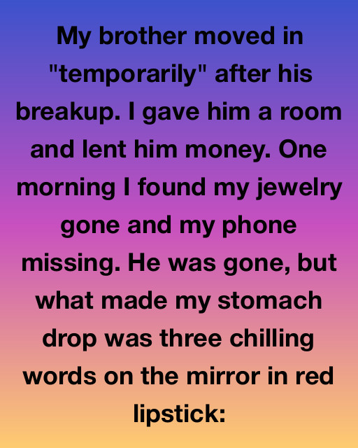 The Brother Who Took Everything But Taught Me More