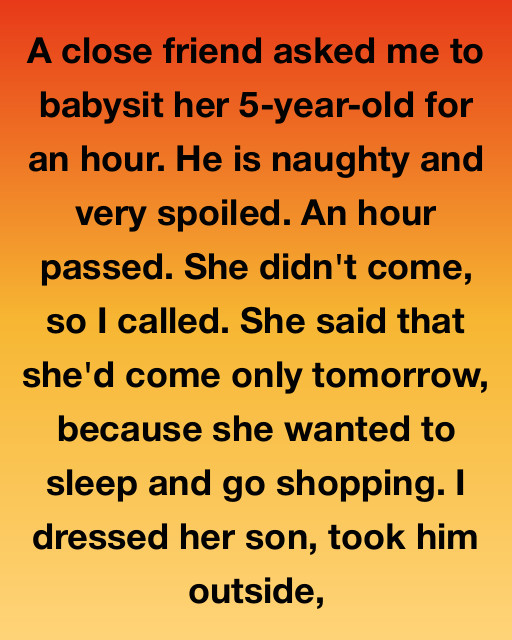 I Babysat My Friend’s Son—Then Learned Why He Was Really Left With Me