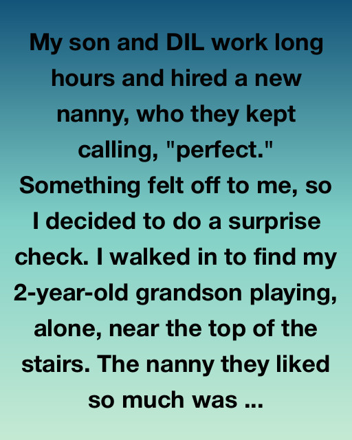 The Perfect Nanny Wasn’t So Perfect After All