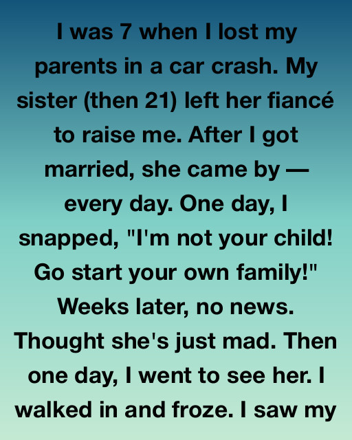 My Sister’s Sacrifice Story