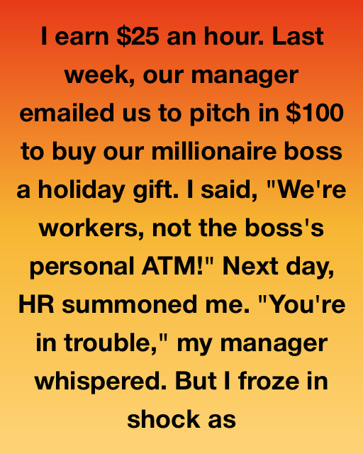 My $25 an Hour Stand