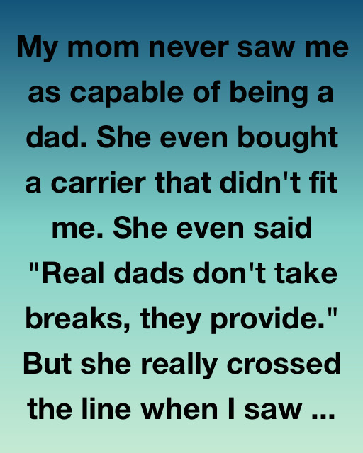 The Day I Proved Her Wrong