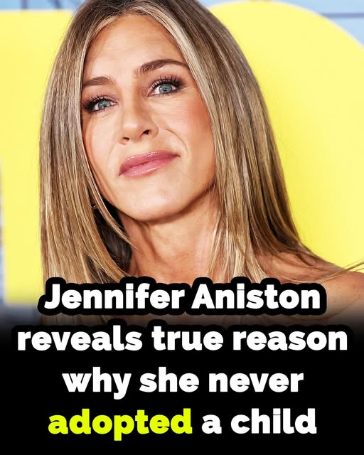 Jennifer Aniston Shares Why She Decided Against Adoption Amidst Child Speculation